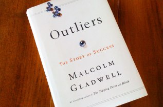 Outliers by Malcolm Gladwell